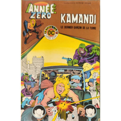 Kamandi : Le dernier garçon de la terre