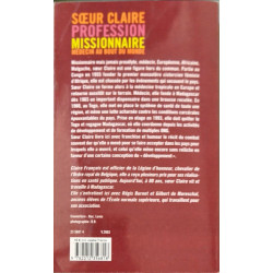Profession Missionnaire: Médecin au bout du monde dédicacé par...