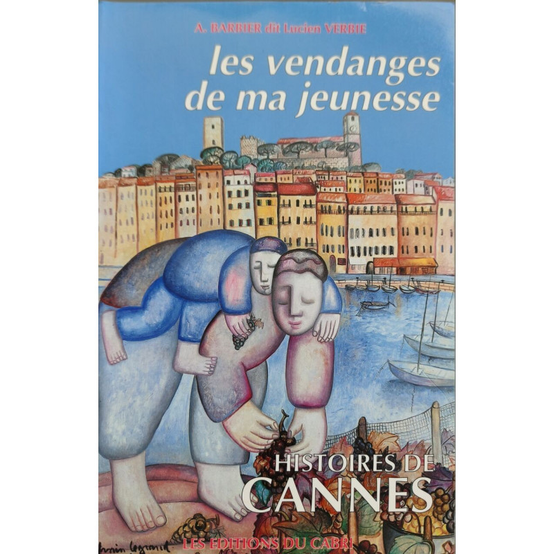 Vendanges de Ma Jeunesse
