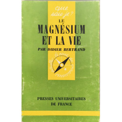 Le magnésium et la vie