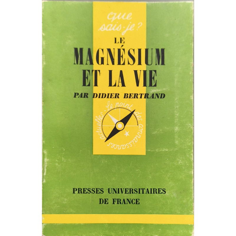 Le magnésium et la vie