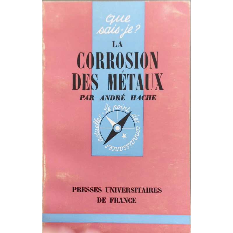 La Corrosion des Métaux