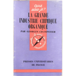La grande industrie chimique organique