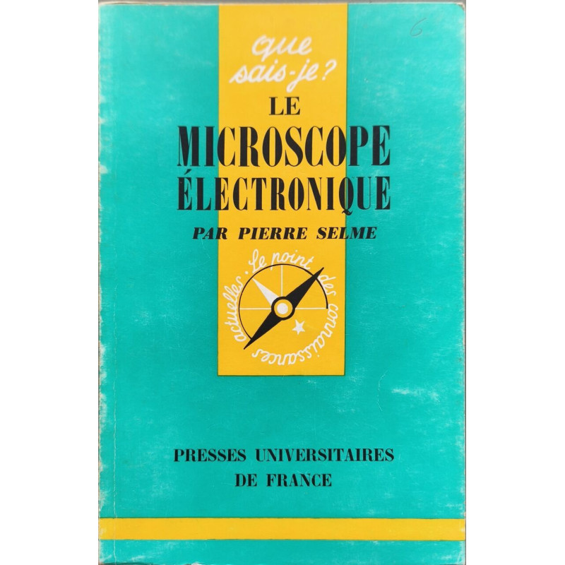 Le microscope électronique