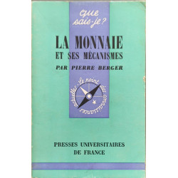 La monnaie et ses mécanismes