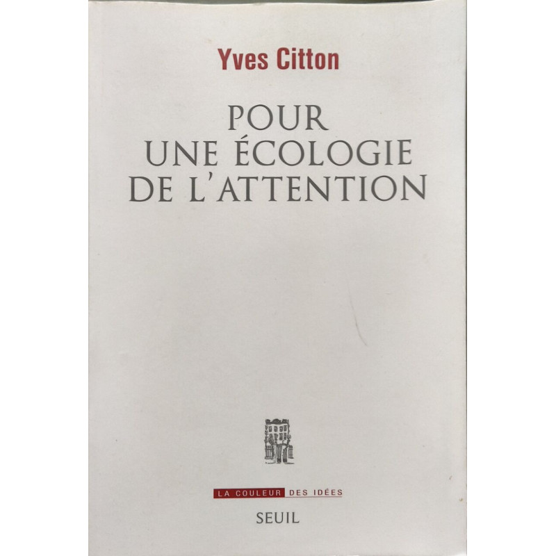 Pour une écologie de l'attention