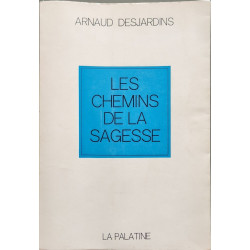 Les chemins de la sagesse