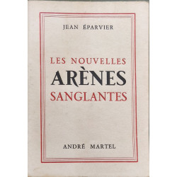 Les nouvelles arènes sanglantes -EO