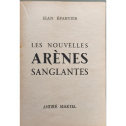 Les nouvelles arènes sanglantes -EO