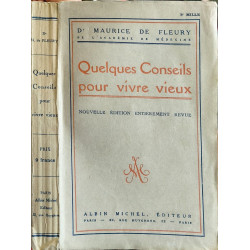 Quelques Conseils pour vivre vieux