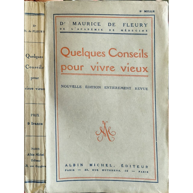 Quelques Conseils pour vivre vieux