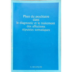 Place du psychiatre dans le diagnostic et le traitement des...