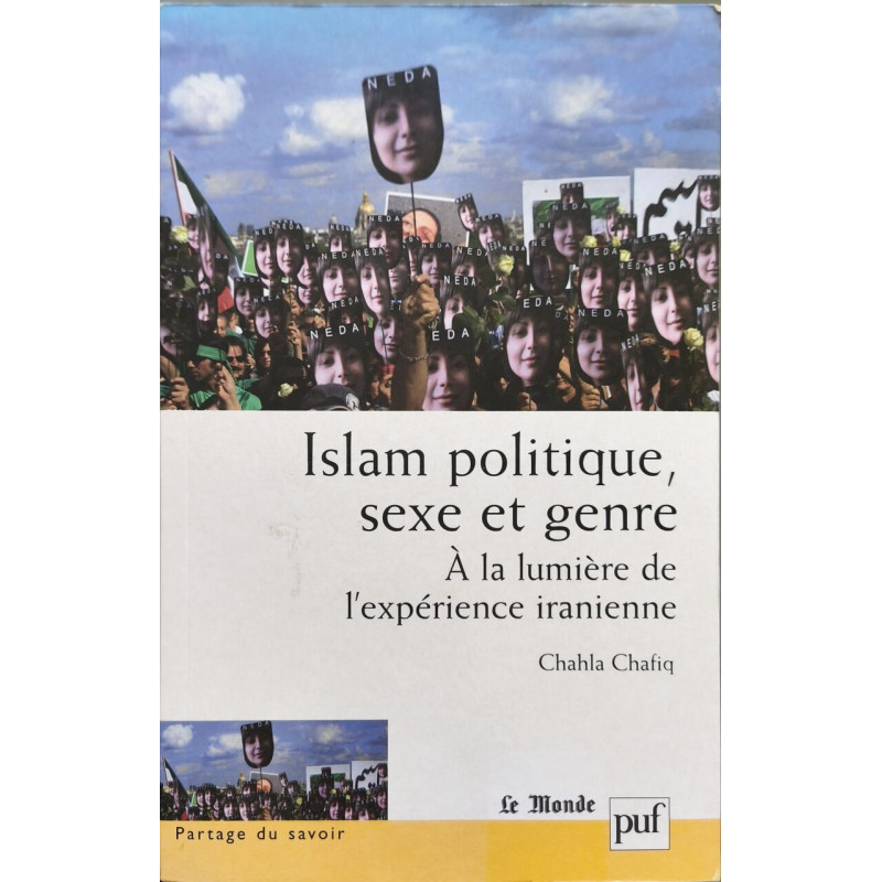 Islam politique sexe et genre: À la lumière de l'expérience iranienne