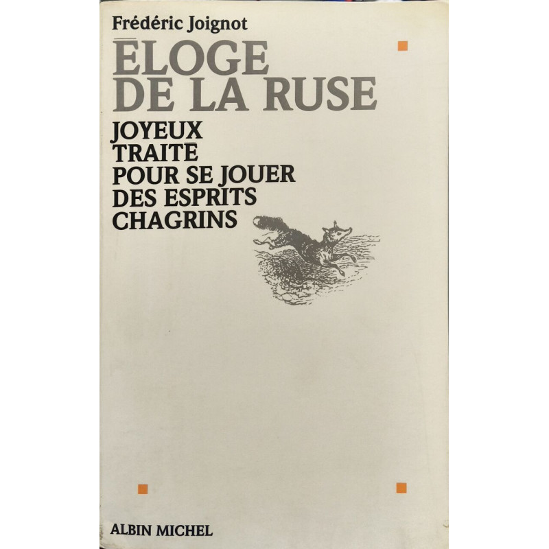 Eloge de la ruse