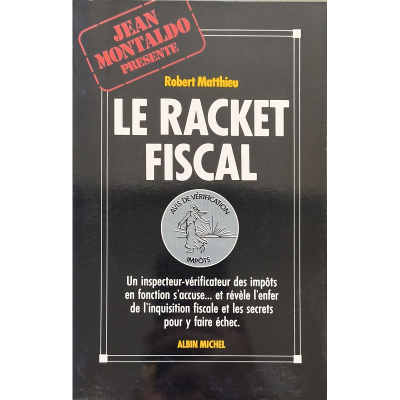 Le Racket fiscal