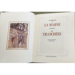 Le miracle de la Marne les tranchées