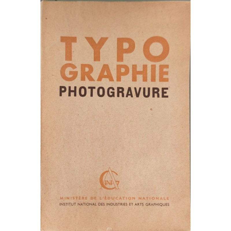 Typographie Photogravure préface de M. A. Bargilliat