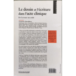Le dessin et l'écriture dans l'acte clinique: De la trace au code
