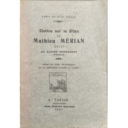 Notice sur le Plan de Mathieu Mérian ( 1615)