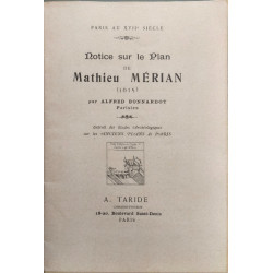 Notice sur le Plan de Mathieu Mérian ( 1615)