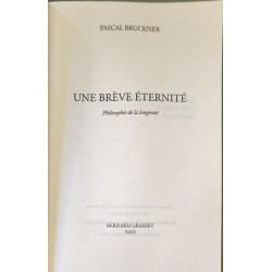 Une breve eternite: Philosophie de la longévité