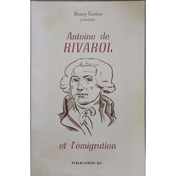 Antoine de Rivarol et l'émigration de Coblence