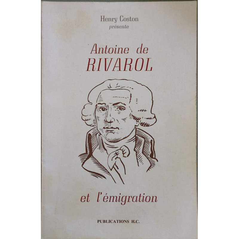 Antoine de Rivarol et l'émigration de Coblence