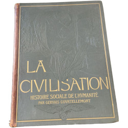 La Civilisation histoire sociale de l'humanité Tome3