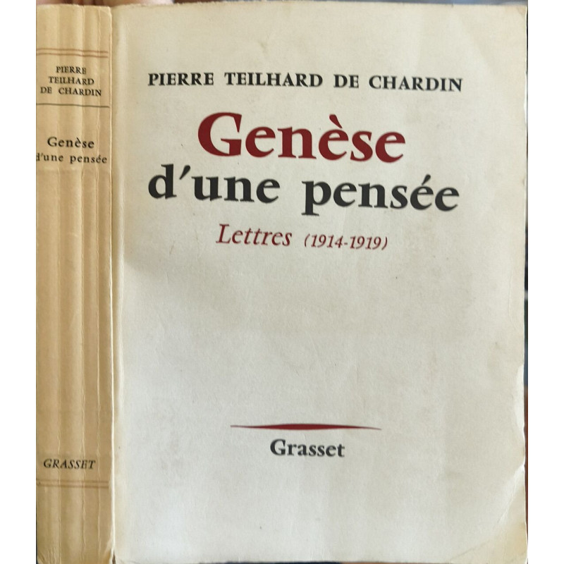 Genèse d'une pensée - lettres 1914-1919
