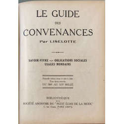 Le guide des convenances savoir-vivre obligations sociales usages...