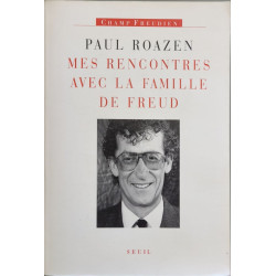 Mes rencontres avec la famille de Freud