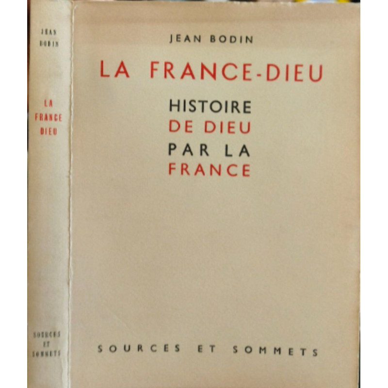 La France-Dieu : Histoire de Dieu par la France -EO Numéroté sur...