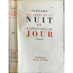 Les armes de la nuit et la puissance du jour
