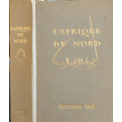 L'Afrique du Nord - algérie tunisie maroc sahara libye