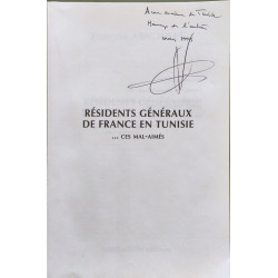 Residents généraux de France en tunisie -dédicacé par l'auteur