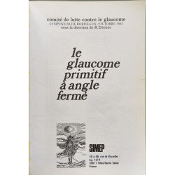 Le glaucome primitif à angle fermé - symposium de Bordeaux octobre...