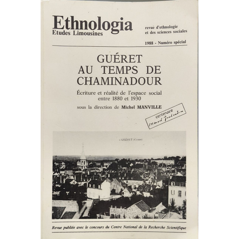 GUÉRET AU TEMPS DE CHAMINADOUR Écriture et réalité de l'espace...