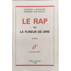 Le rap ou la fureur de dire