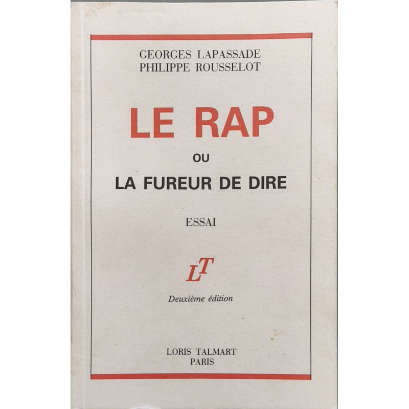 Le rap ou la fureur de dire