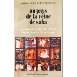Au pays de la reine de saba les premiers matins du monde