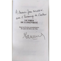 Le virus de la pauvreté: Essai sur la tiers mondialisation des...