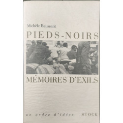 Pieds-noirs mémoires d'exils