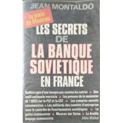 Les secrets de la banque soviétique en France dédicacé par l'auteur