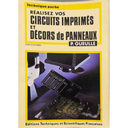 Réalisez vos circuits imprimés et décors de panneaux