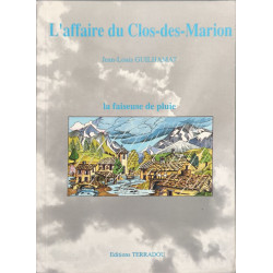 L'affaire du Clos-des-Marion : La faiseuse de pluie