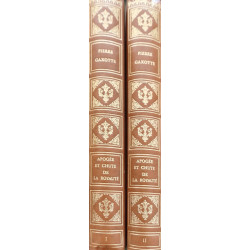 Apogée et chute de la royauté ( tomes 1 et 2)