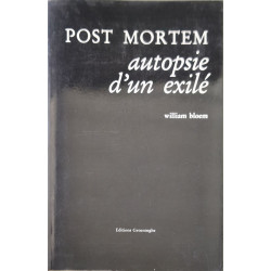 Post mortem autopsie d'un exilé