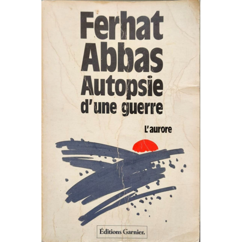 Autopsie d'une guerre : L'aurore