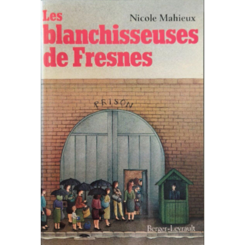 Les blanchisseuses de fresnes