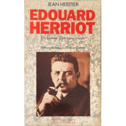 Edouard herriot un homme d'un autre temps